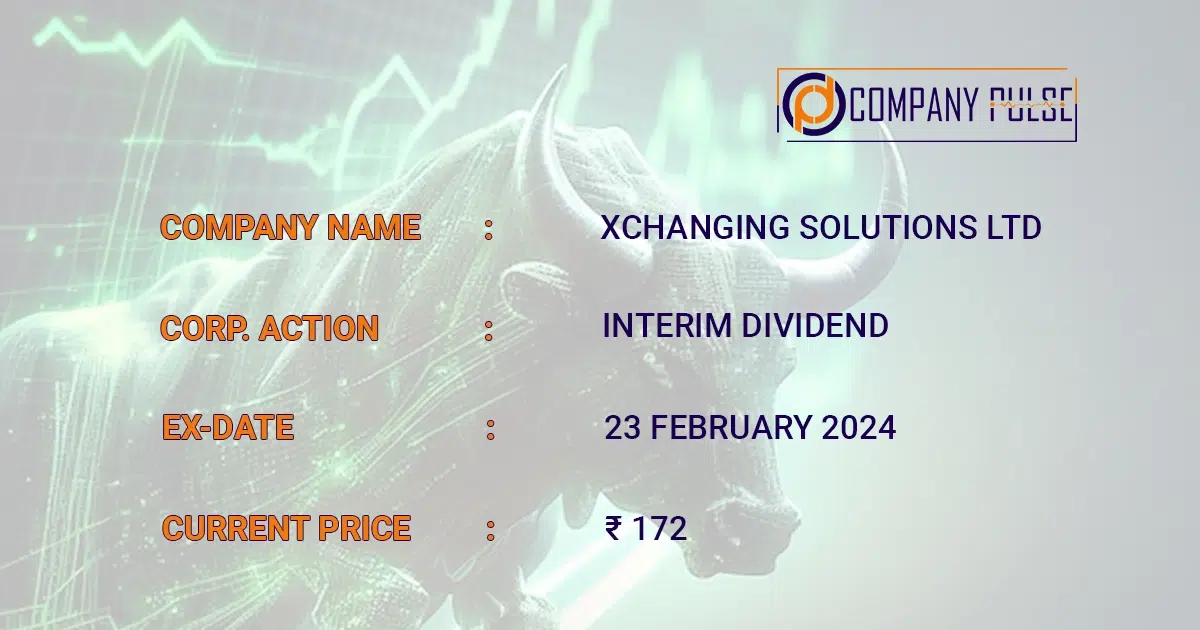 xchanging solutions dividend 2024 record date