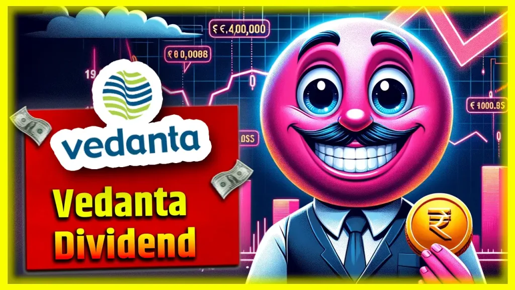 vedanta dividend 2024 record date